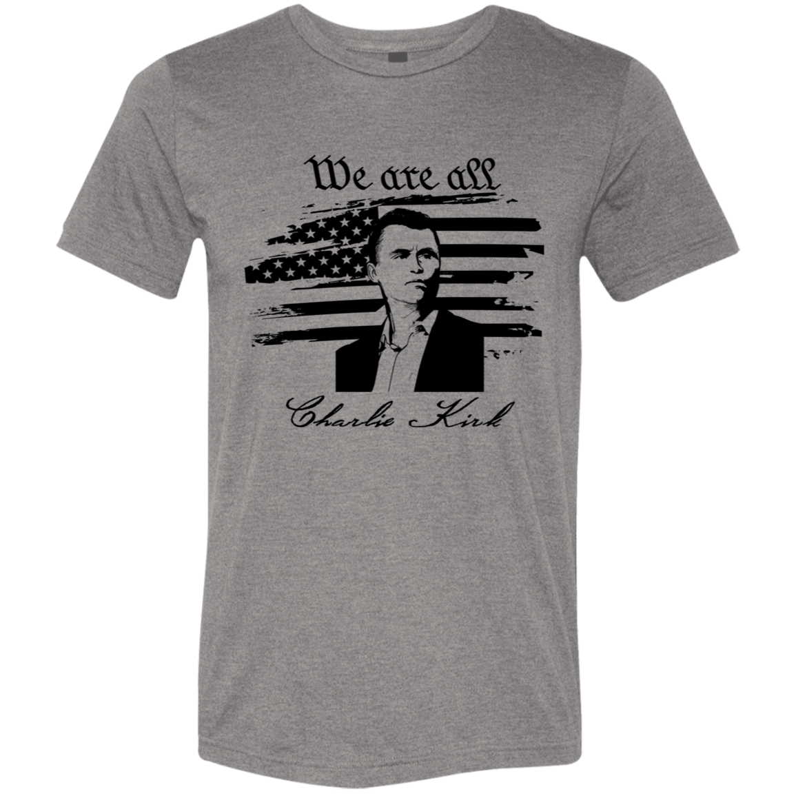 We are all Charlie Kirk! (Brío-Unisex)